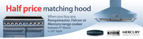 Falcon, Rangemaster and Mercury Range Cooker Promotion - Half Price Cooker Hood