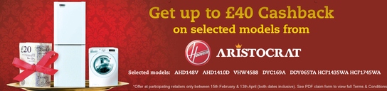 Hoover Aristocrat Promotion - Up To £40 Cashback Hoover Aristocrat Promotion - Up To £40 Cashback